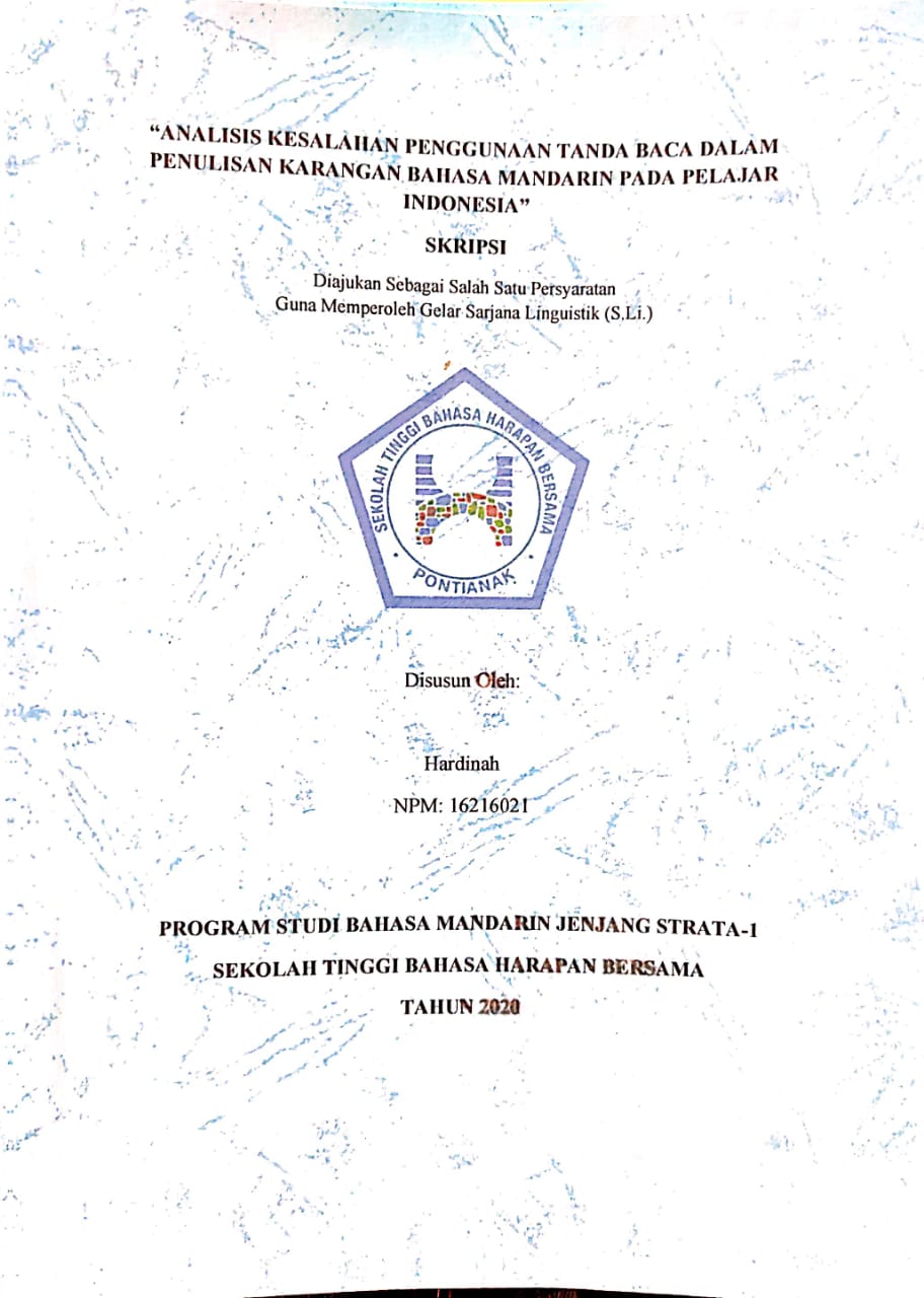 ANALISIS KESALAHAN PENGGUNAAN TANDA BACA DALAM PENULISAN KARANGAN BAHASA MANDARIN PADA PELAJAR INDONESIA - 印尼学生汉语写作使用标点符号的偏误分析 (Yìnní xuéshēng hànyǔ xiězuò shǐyòng biāodiǎn fúhào de piān wù fēnxī)